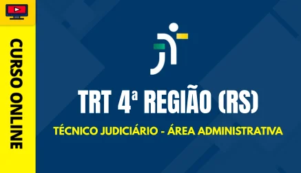 TRT-4REGIAO-TECNICO-JUDICIARIO-ADM-CUR202201440